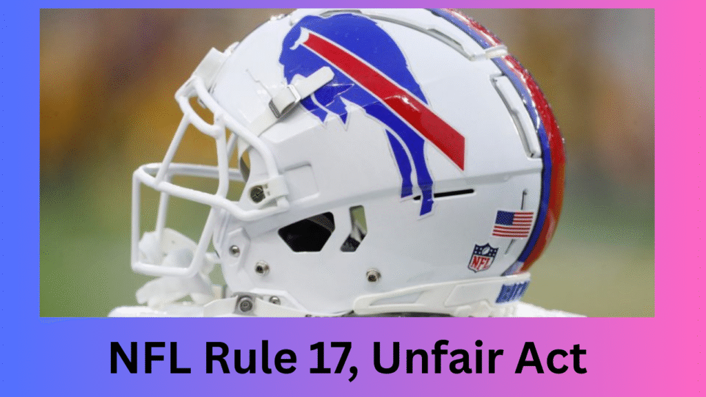 what is Rule 17 in the NFL