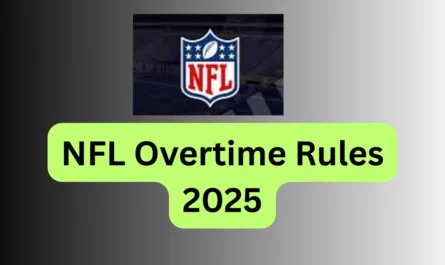 NFL Overtime Rules 2025