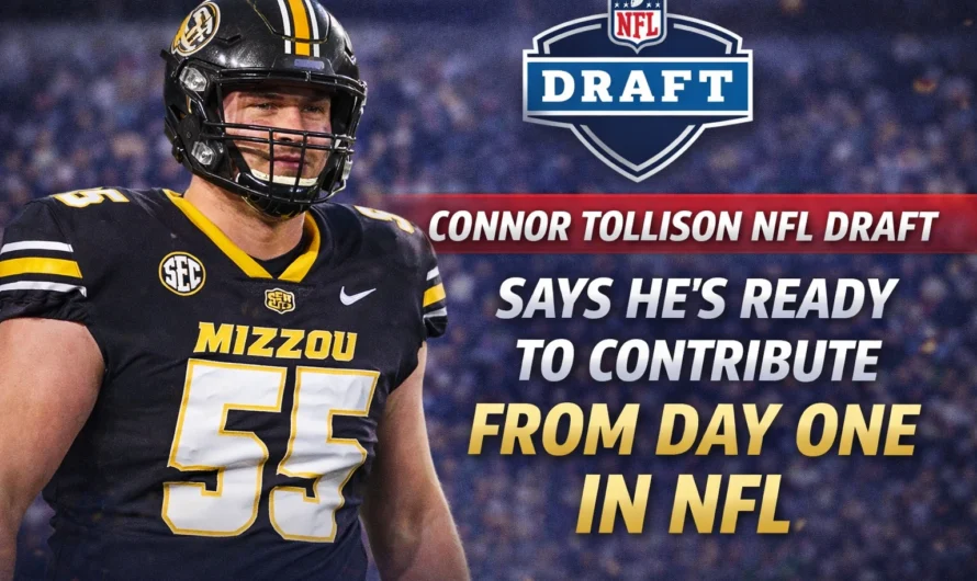 Connor Tollison Says He’s Ready to Contribute from Day One in NFL