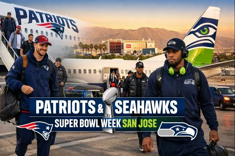 Super Bowl Week Begins as Patriots, Seahawks Land in San Jose