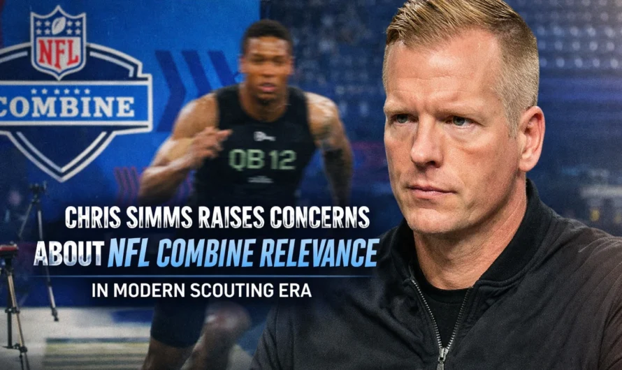 The End of an Era? Why Chris Simms Says the NFL Combine Is Losing Its Grip