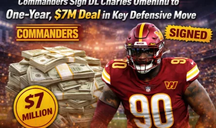 Commanders Charles Omenihu signing