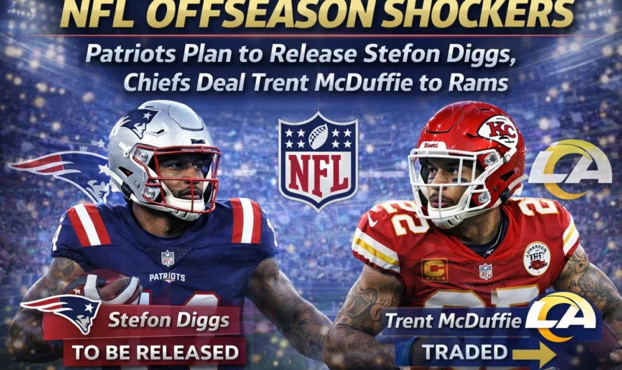 NFL Offseason Shockers: Patriots Plan to Release Stefon Diggs, Chiefs Deal Trent McDuffie to Rams