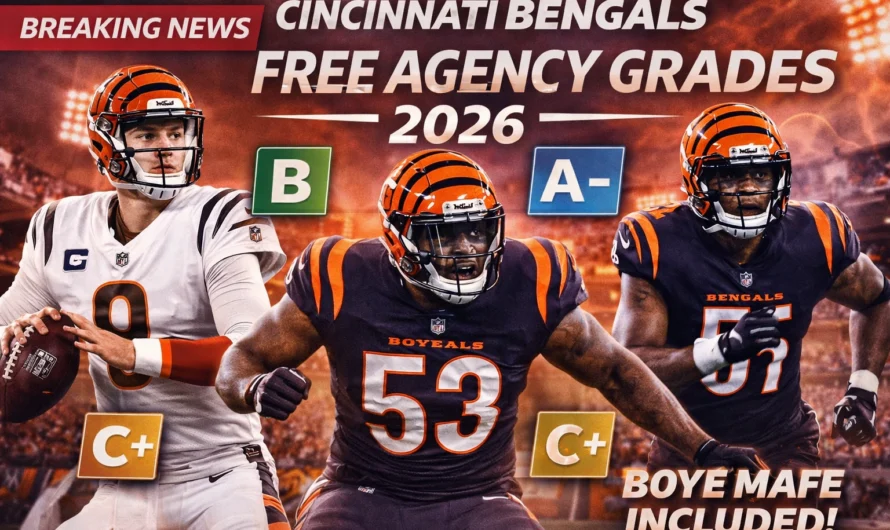 Bengals Unleash the Checkbook: Cincinnati Bengals 2026 Free Agency Grades