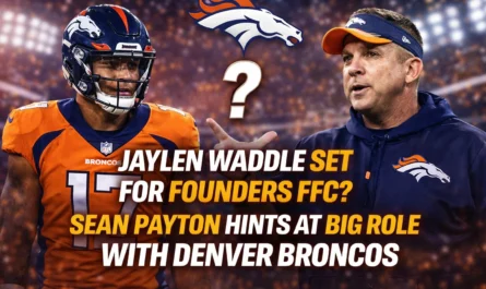 Jaylen Waddle trade to Denver Broncos