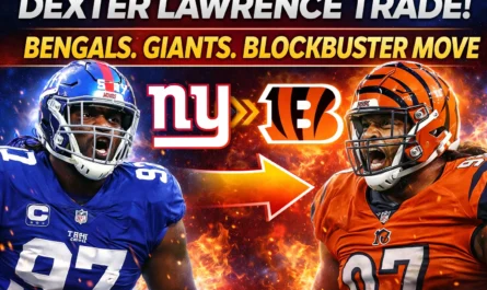 Dexter Lawrence trade Bengals Giants