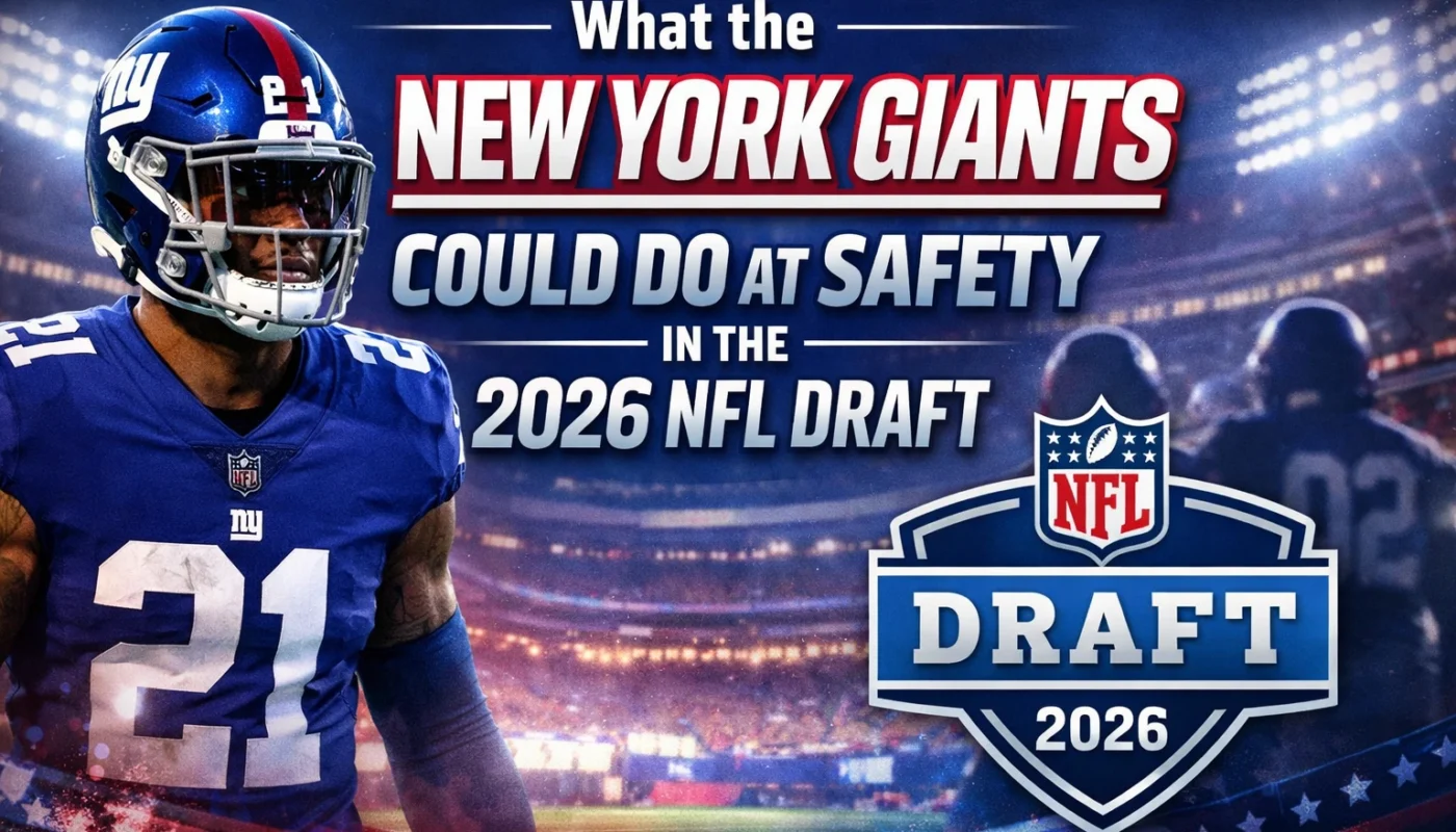 New York Giants safety 2026 NFL Draft