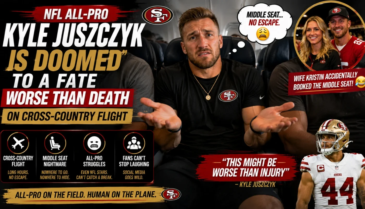 Kyle Juszczyk middle seat flight story NFL player travel lifestyle reactions and offseason viral moment analysis