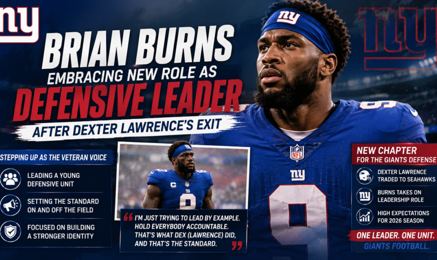 Why Brian Burns Is Becoming the Face of the Giants Defense